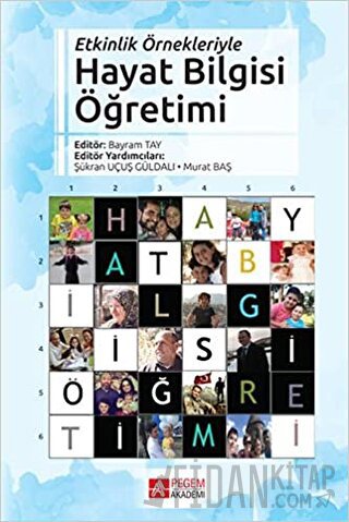 Etkinlik Örnekleriyle Hayat Bilgisi Öğretimi Kolektif