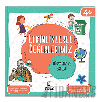 Etkinliklerle Değerlerimiz - Dünyamız ve Ekoloji Ayşen Oy