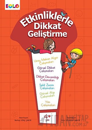 Etkinliklerle Dikkat Geliştirme 4+ Yaş Berkay Dinç Çakır