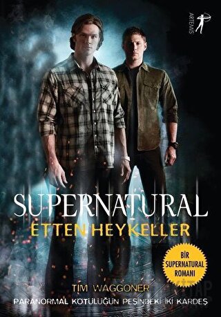 Etten Heykeller - Supernatural Tim Waggoner