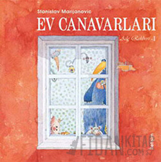 Ev Canavarları Aile Rehberi 1 (Ciltli) Stanislav Marijanovic