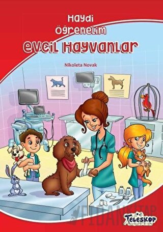 Evcil Hayvanlar - Haydi Öğrenelim Nikoleta Novak