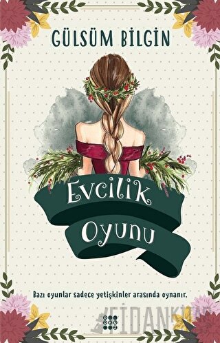 Evcilik Oyunu Gülsüm Bilgin