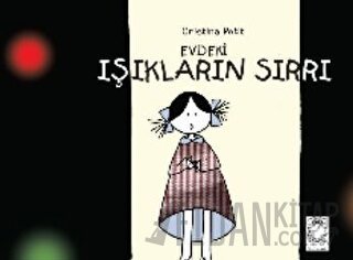 Evdeki Işıkların Sırrı Cristina Petit