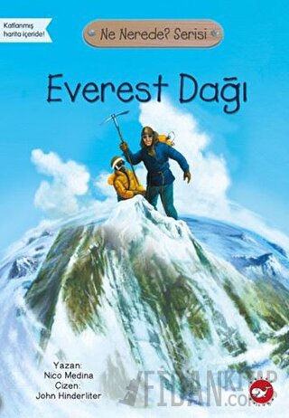 Everest Dağı - Ne Nerede? Serisi Nico Medina