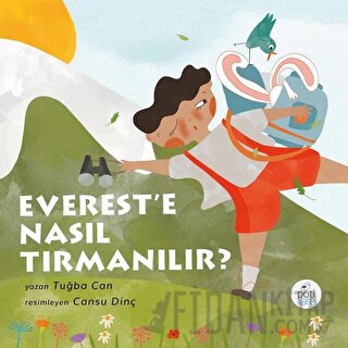 Everest’e Nasıl Tırmanılır? Tuğba Can