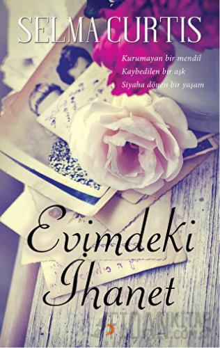 Evimdeki İhanet Selma Curtis