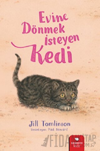 Evine Dönmek İsteyen Kedi Jill Tomlinson