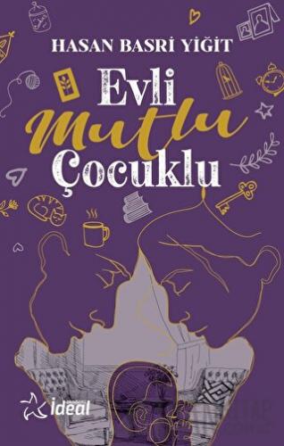 Evli Mutlu Çocuklu Hasan Basri Yiğit