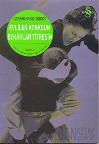 Evliler Korksun Bekarlar Titresin Carmen Rico-Godoy