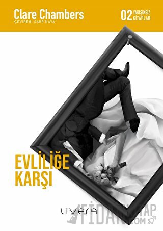 Evliliğe Karşı Clare Chambers