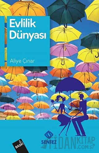 Evlilik Dünyası Aliye Çınar