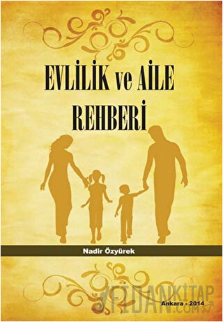 Evlilik ve Aile Rehberi Nadir Özyürek