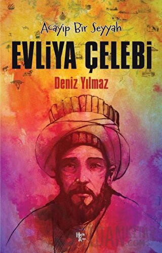 Evliya Çelebi Deniz Yılmaz