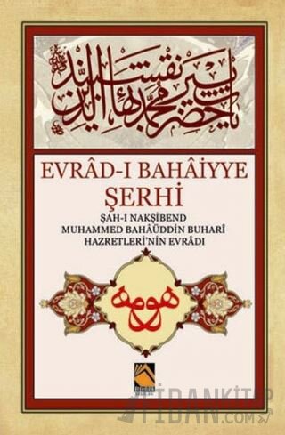 Evrad-ı Bahaiyye Şerhi Kolektif