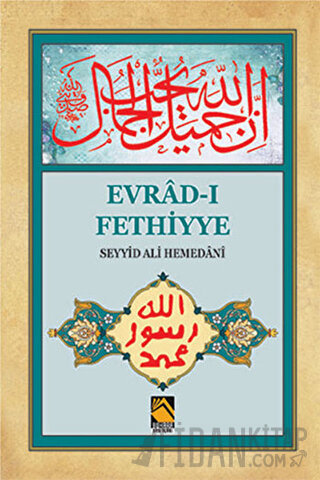 Evrad-ı Fethiyye Seyyid Ali Hemedani