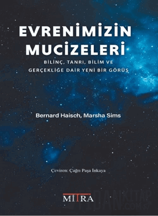 Evrenimizin Mucizeleri Bernard Haisch