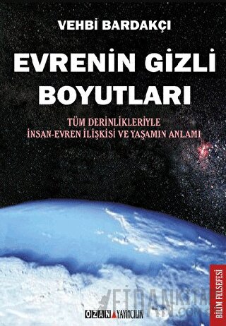 Evrenin Gizli Boyutları Vehbi Bardakçı