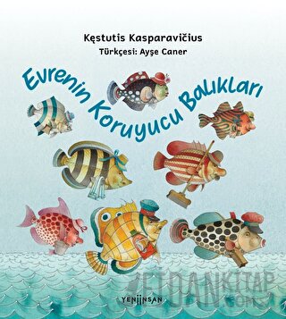 Evrenin Koruyucu Balıkları Kestutis Kasparavicius