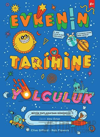 Evrenin Tarihine Yolculuk Clive Gifford