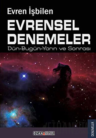 Evrensel Denemeler Evren İşbilen