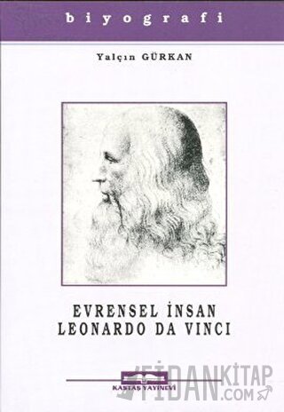 Evrensel İnsan Leonardo Da Vinci Yalçın Gürkan