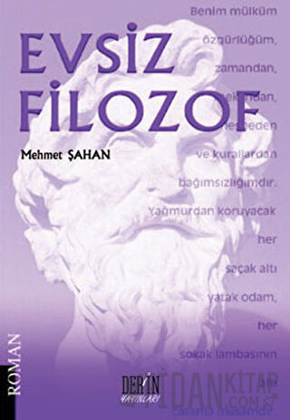 Evsiz Filozof (Ciltli) Mehmet Şahan