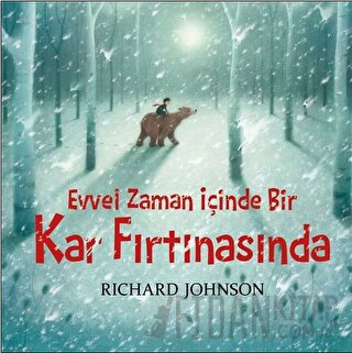 Evvel Zaman İçinde Bir Kar Fırtınasında Richard Johnson