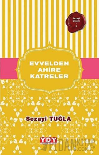 Evvelden Ahire Katreler Sezayi Tuğla