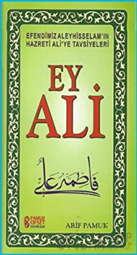 Ey Ali (Sohbet-231) Arif Pamuk