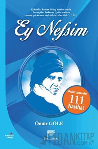 Ey Nefsim Ömür Göle