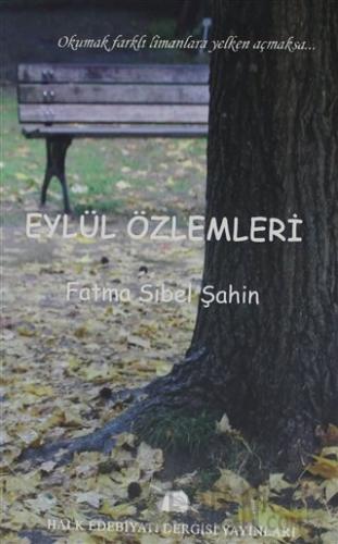 Eylül Özlemleri Fatma Sibel Şahin