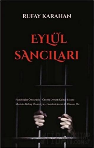 Eylül Sancıları Rufay Karahan