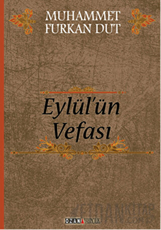 Eylül'ün Vefası Muhammet Furkan Dut