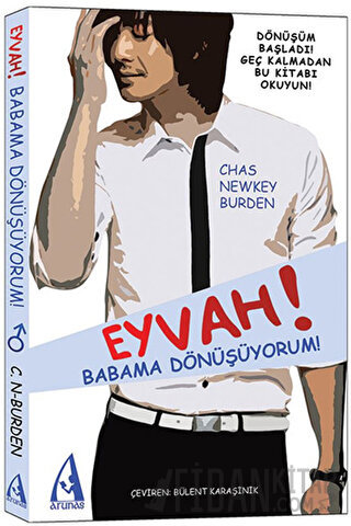 Eyvah! Babama Dönüşüyorum! Chas Newkey Burden