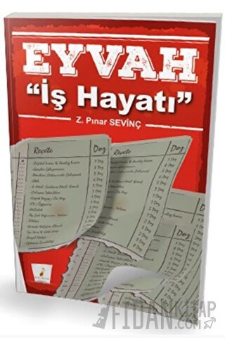 Eyvah ''İş Hayatı'' Z. Pınar Sevinç