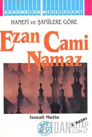 Ezan Cami Namaz İsmail Mutlu