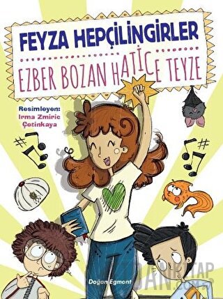 Ezber Bozan Hatice Teyze Feyza Hepçilingirler