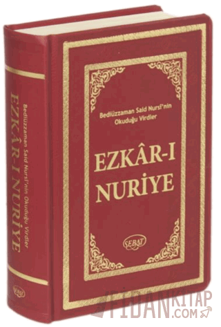 Ezkar-ı Nuriye (Kod: 1030) (Ciltli) Bediüzzaman Said Nursi