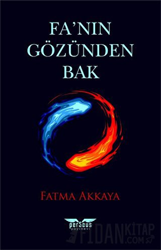 Fa’nın Gözünden Bak Fatma Akkaya