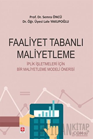 Faaliyet Tabanlı Maliyetleme Lale Yakupoğlu