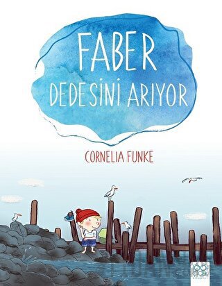 Faber Dedesini Arıyor Cornelia Funke