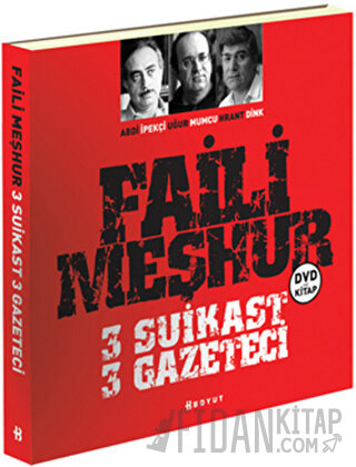 Faili Meşhur 3 Suikast 3 Gazeteci Kolektif