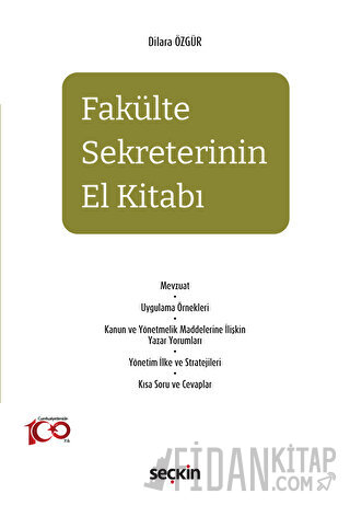 Fakülte Sekreterinin El Kitabı Dilara Özgür