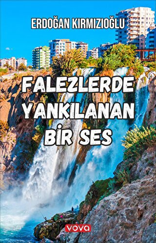 Falezlerde Yankılanan Bir Ses Erdoğan Kırmızıoğlu