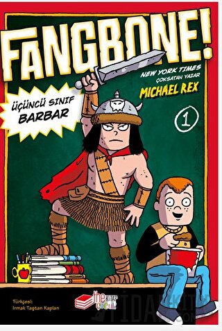 Fangbone! Üçüncü Sınıf Barbar Michael Rex