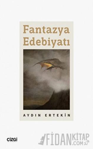 Fantazya Edebiyatı Aydın Ertekin