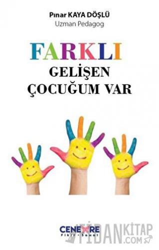 Farklı Gelişen Çocuğum Vardı Pınar Kaya Döşlü