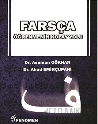 Farsça Öğrenmenin Kolay Yolu Ahad Emirçupani