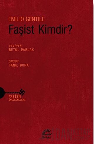 Faşist Kimdir? Emilio Gentile